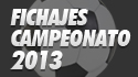 Fichajes Campeonato 2013