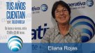 Tus Años Cuentan: La conversación con Eliana Rojas