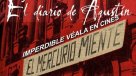 Director de "El diario de Agustín": Se le tiene miedo a Edwards