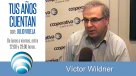 Tus Años Cuentan: Víctor Wildner