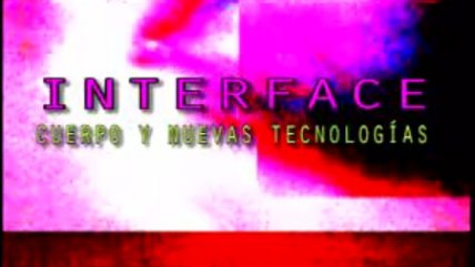   Arte y tecnología se reunirán en encuentro Interface 