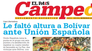 Prensa paceña criticó la poca efectividad de Bolívar ante U. Española