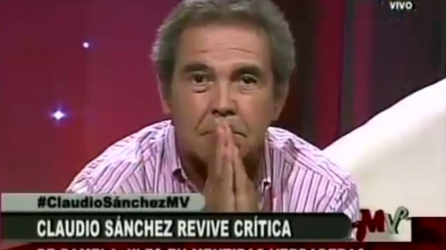 Claudio Sánchez: Si fuera el fascista y cómplice que me retratan no hubiera durado 44 años en TV