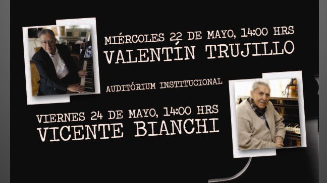 Valentín Trujillo y Vicente Bianchi protagonizarán ciclo de charlas y música