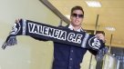 Eduardo Vargas arribó a Valencia en busca de su revancha en Europa