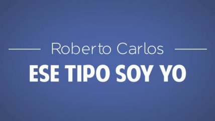 Roberto Carlos estrenó 