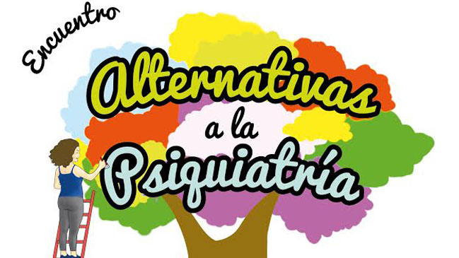 Realizan primer encuentro de alternativas a la Psiquiatría