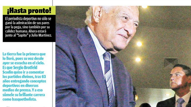 Los medios escritos también homenajearon a Sergio Brotfeld