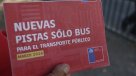 Comenzó marcha blanca para nuevas pistas solo para buses