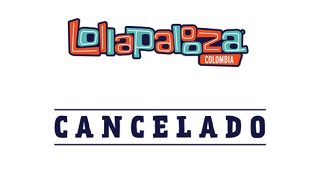 Lollapalooza Colombia fue cancelado