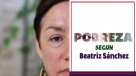 Beatriz Sánchez y sus definiciones sobre la pobreza