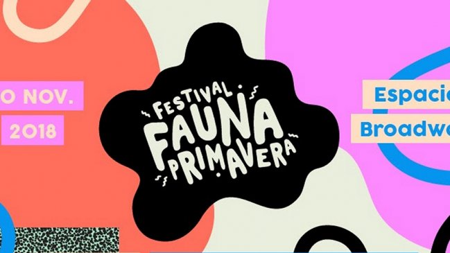 Confirma nuevos artistas para el Fauna Primavera 2018