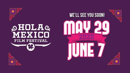 Hola México Film Festival organizará una edición digital por el coronavirus