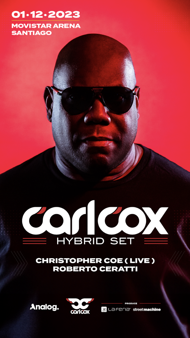 Carl Cox en Chile 2023 Carl Cox en Chile 2023