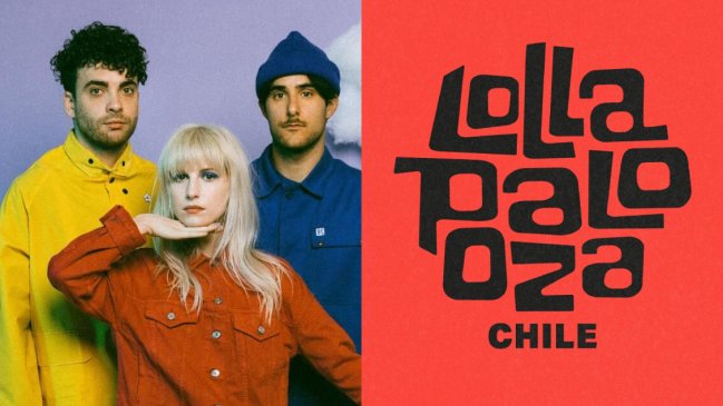  Lollapalooza 2024: ¿Por qué Paramore no vendrá a Chile?  