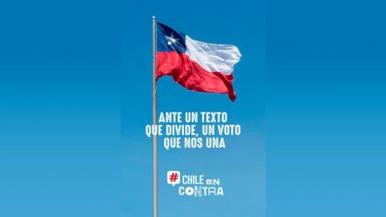   Oficialismo reveló imágenes de su campaña En Contra de propuesta constitucional 