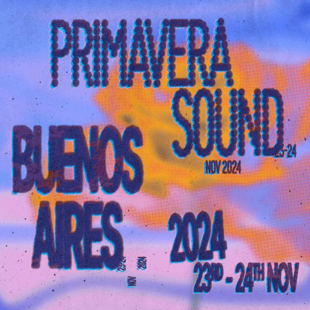 primaver sound argentina 2024 primavera sound argentina confirmó sus fechas para 2024