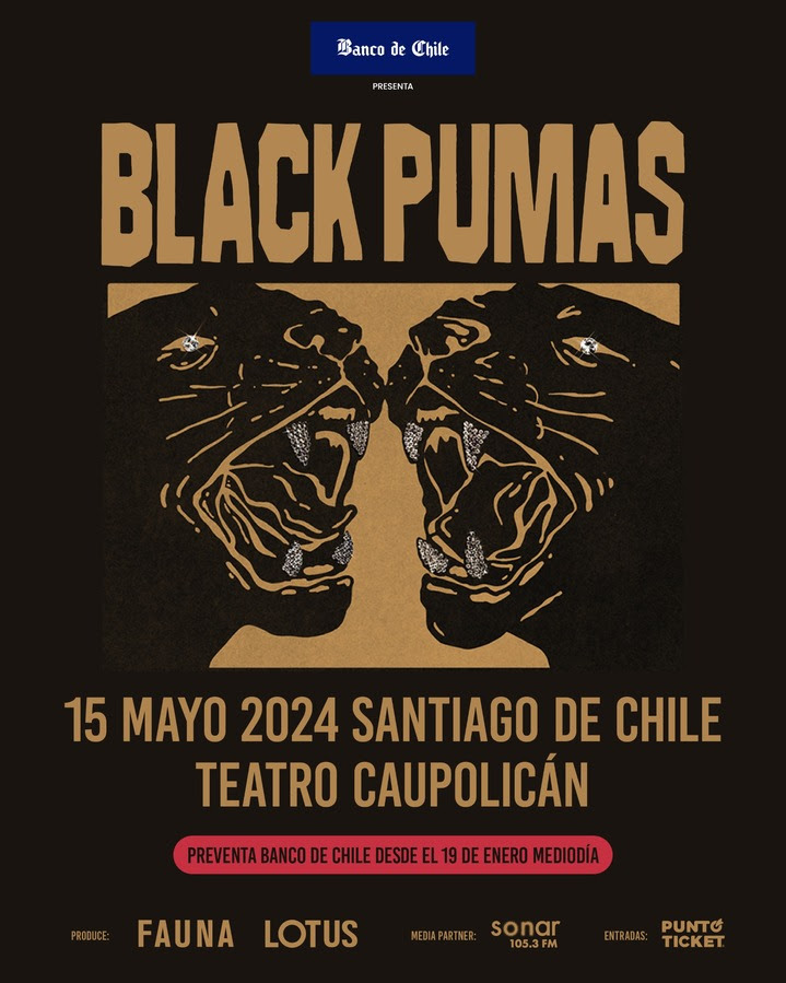 black pumas chile 2024 el afiche del show de blakc pumas en chile 2024