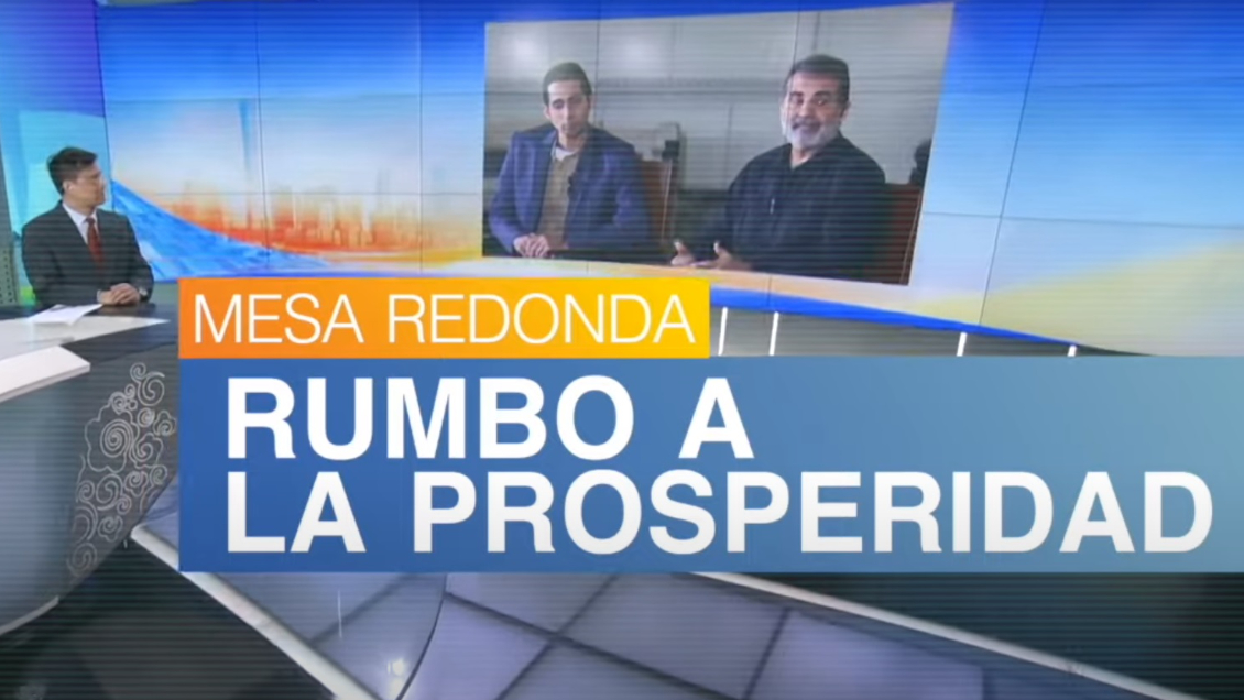 Mesa redonda: Rumbo a la prosperidad