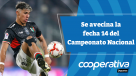 Cooperativa Deportes: Se avecina la fecha 14 del Campeonato Nacional