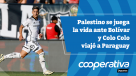 Cooperativa Deportes: Palestino se juega la vida ante Bolívar y Colo Colo viajó a Paraguay