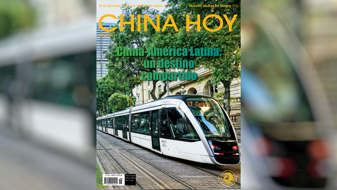 Lee la edición de junio de la revista China Hoy