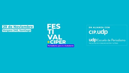   Así fue el Festival +Ciper: Periodismo para la ciudadanía 