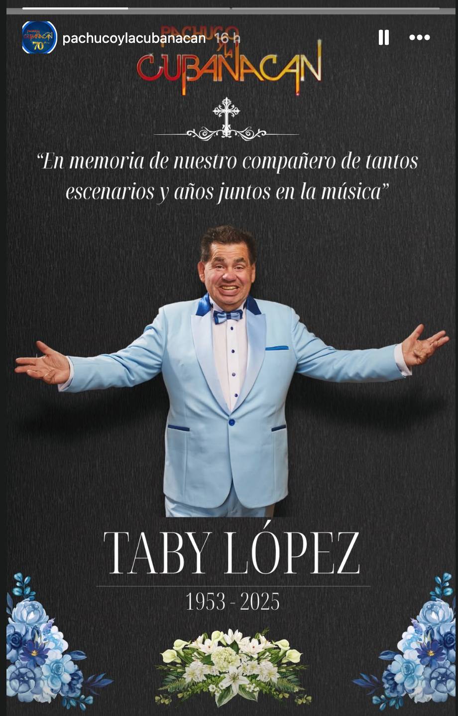 Vocalista de Pachuco y la Cubanacán, Lautaro "Taby" López, murió a los 72 años Vocalista de Pachuco y la Cubanacán, Lautaro "Taby" López, murió a los 72 años