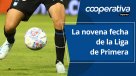 Cooperativa Deportes: La novena fecha de la Liga de Primera