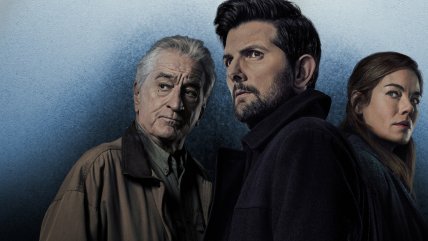   Robert De Niro y Adam Scott protagonizan el thriller 